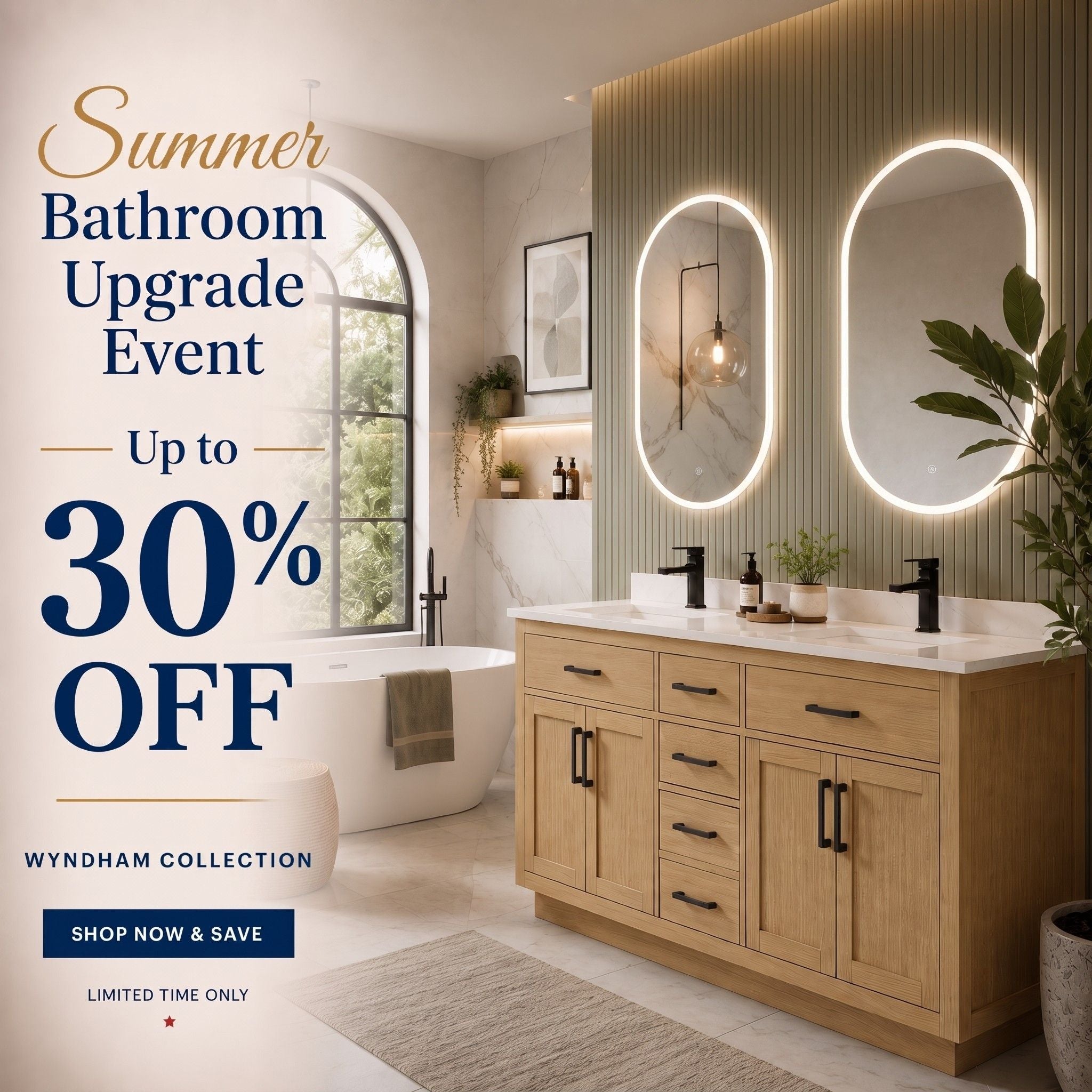 Summer bathroom upgrade event